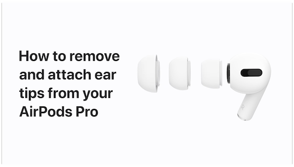 Apple Support AirPods Pro イヤーチップ交換方法