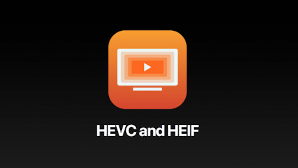 Apple HEVC HEIF WWDC 2017