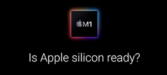 Is Apple silicon ready_05