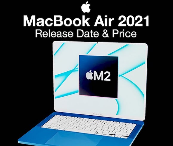 新型MacBook AirがM2搭載し来年前半出荷〜M1XはProモデル専用と投稿 | IT NEWS
