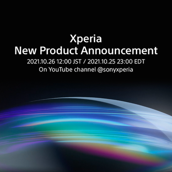 ソニー、10月26日午前12時に何らかの新型Xperiaの発表を予告 - Mania