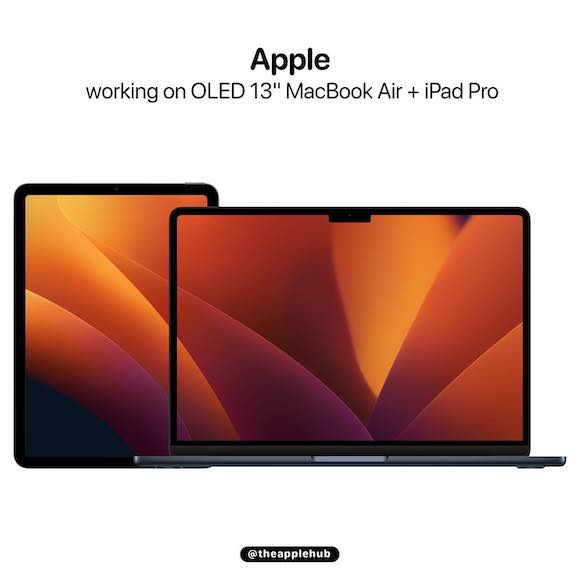 13 MacBook AIr iPad Pro OLED AH