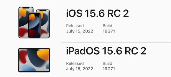 iOS:iPadOS15.6 rc2