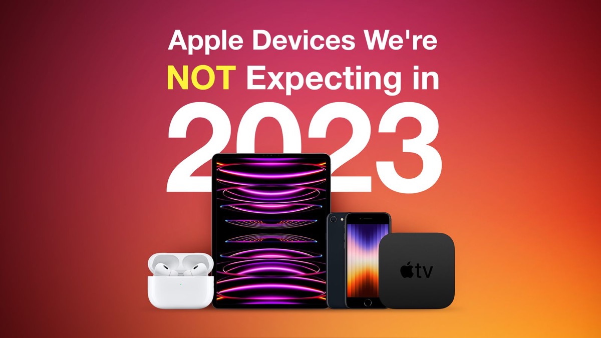 Apple-What-Not-To-Expect-2023-Feature_1200