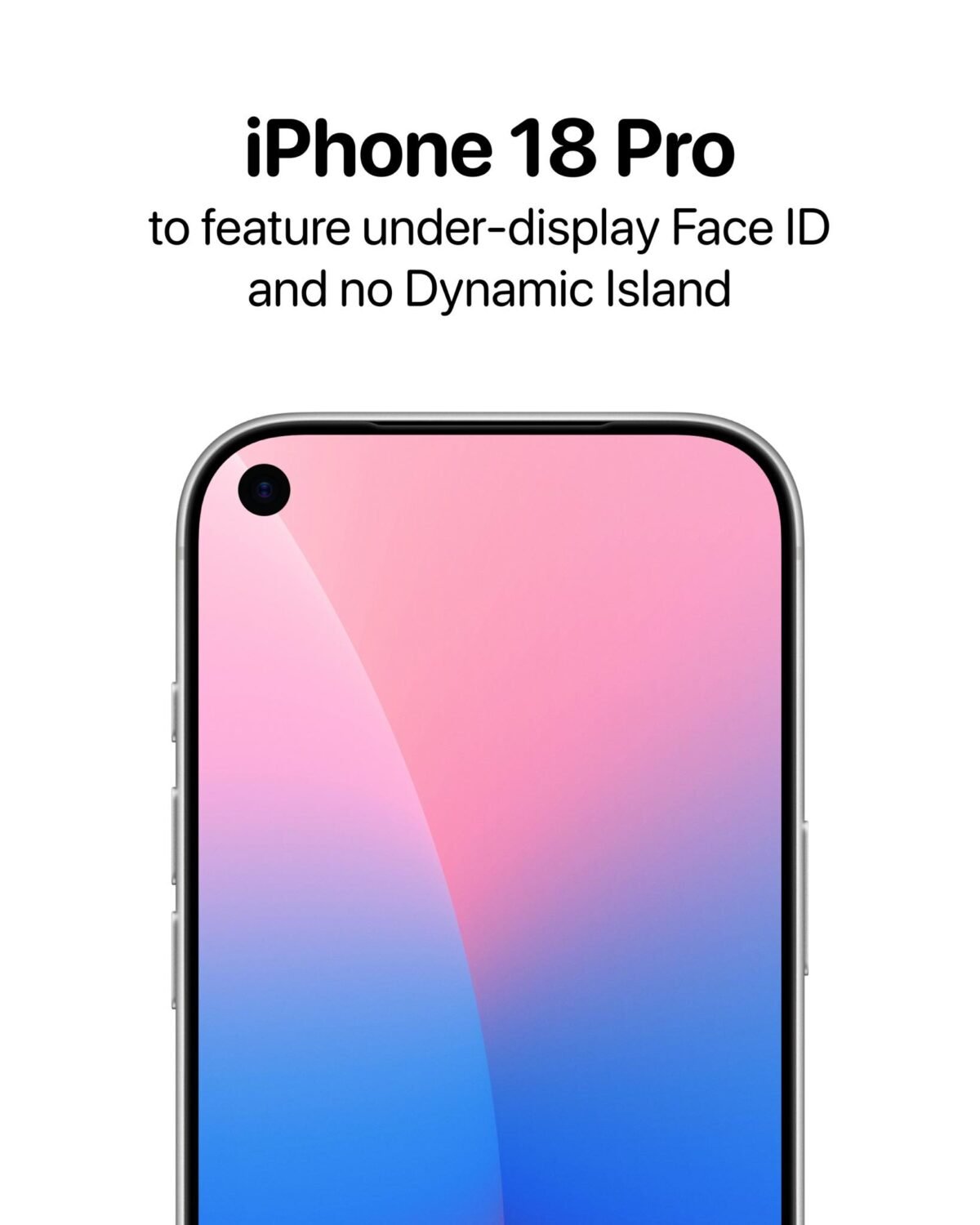 iPhone18 Proシリーズはパンチホールカメラ採用〜背面デザインは踏襲見込み