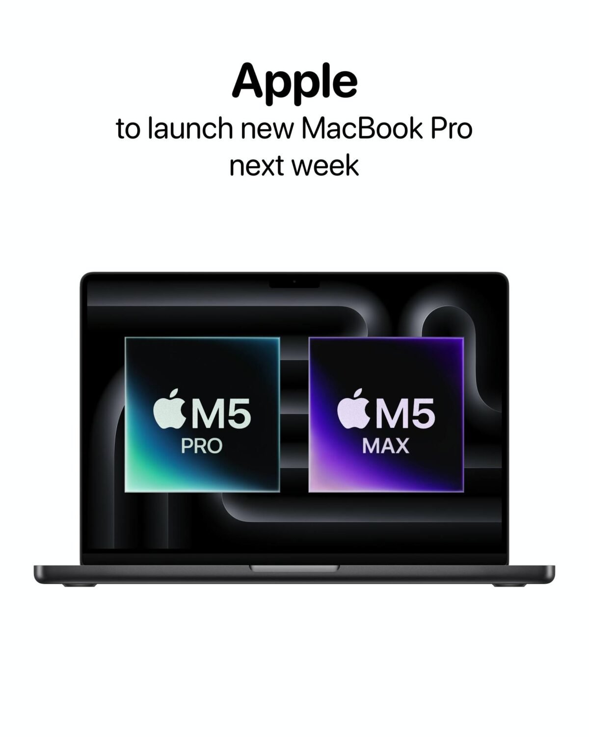 M5 Pro/M5 Max搭載MacBook Proを、早ければ2月10日に発表か