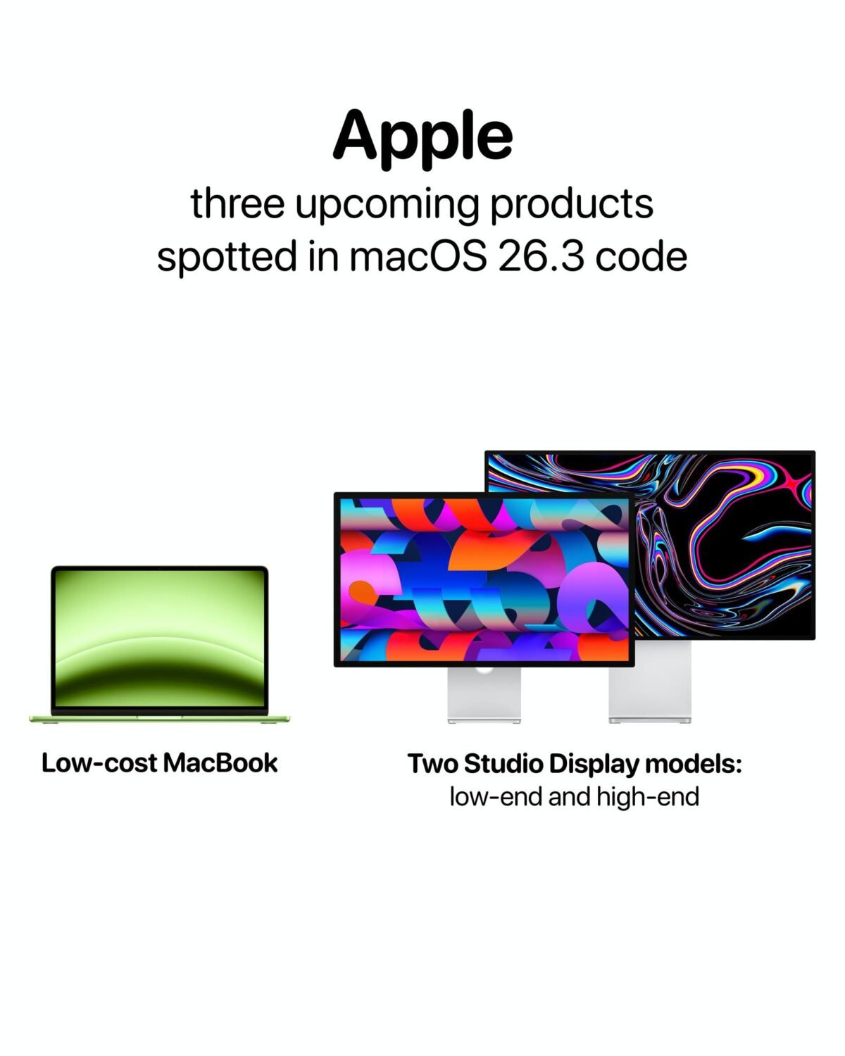 廉価版MacBookとStudio Display 2の発表確実！？最新OSに痕跡