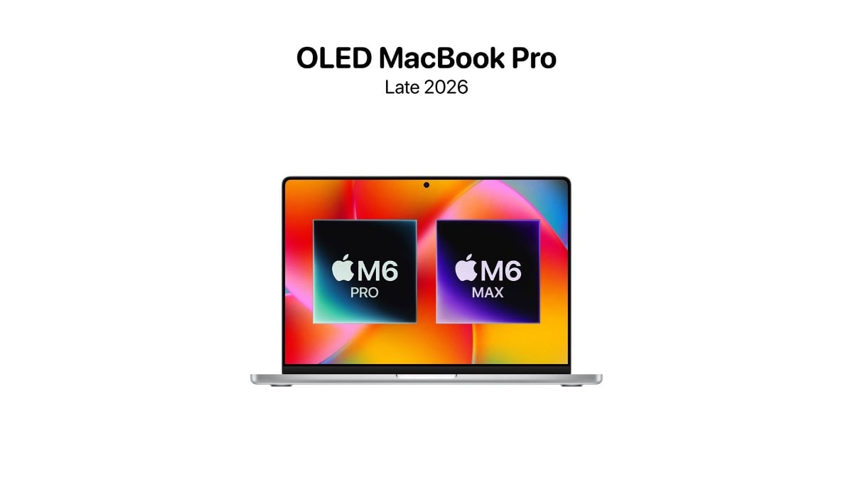 M6 ProとM6 Maxの可能性再浮上〜MacBook Pro（OLED）が採用？